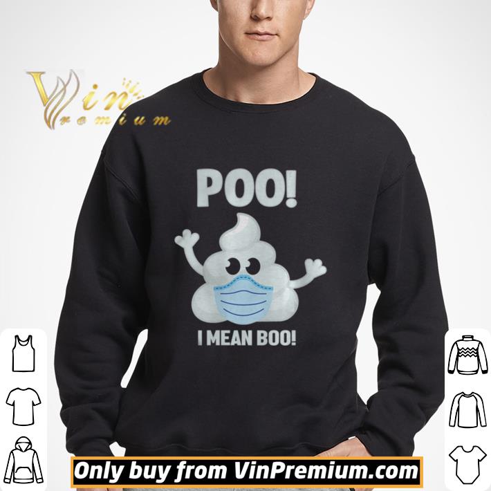 Halloween Poo! I Mean Boo! Poop Emoji shirt