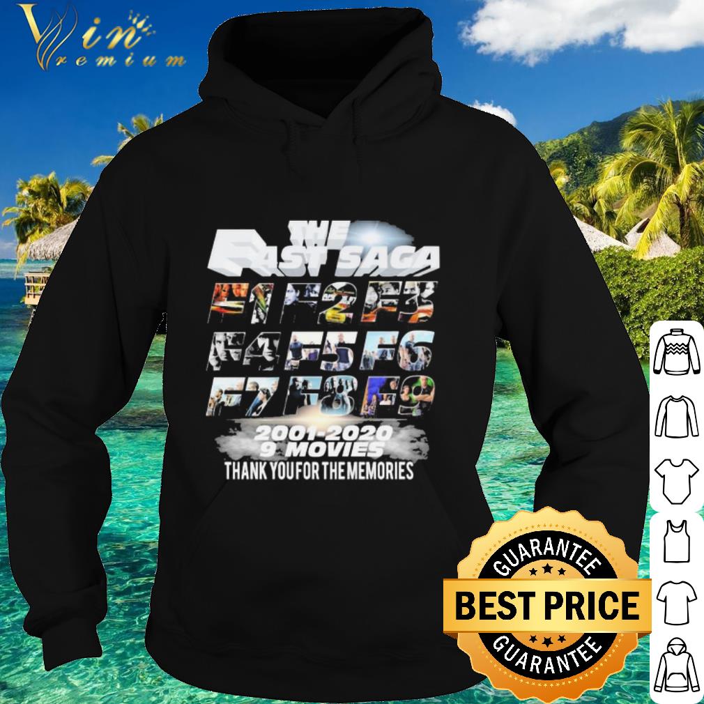 Best The Fast Saga 2001 2020 9 movies thank You for the memories shirt