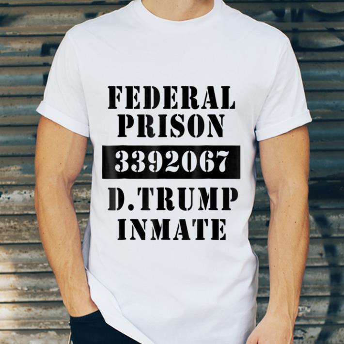 Pretty Federal Prison Halloween INMATE TRUMP shirt