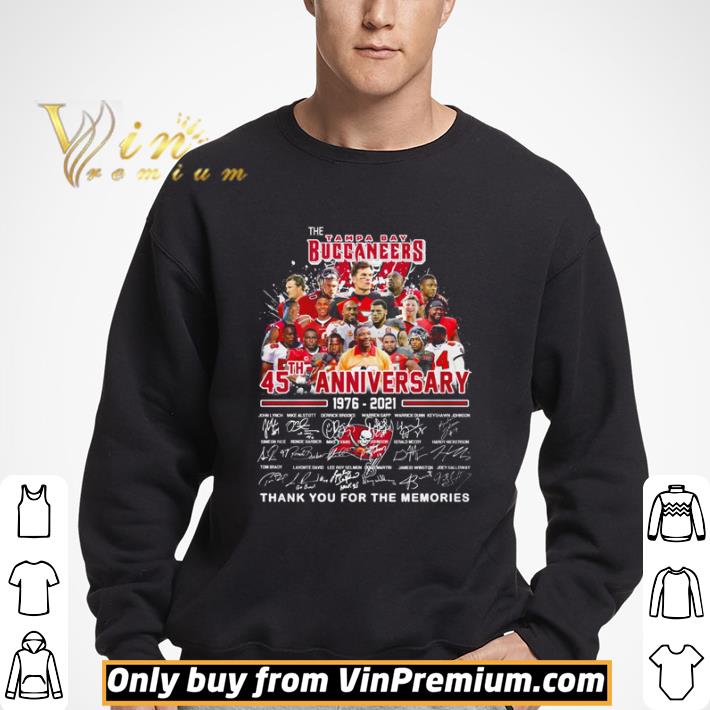 The Tampa Bay Buccaneers 45th anniversary 1976 2021 signatures thank you for the memories shirt