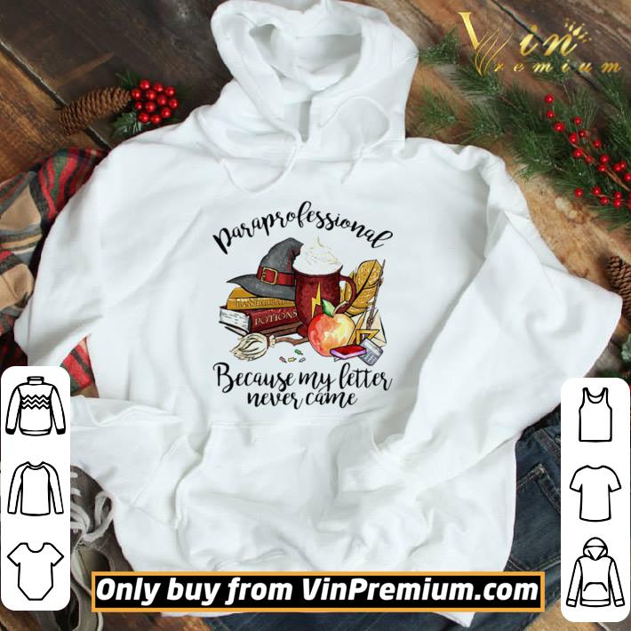 Rara Professional Transfiguration Potions Because My Letter Never Came shirt