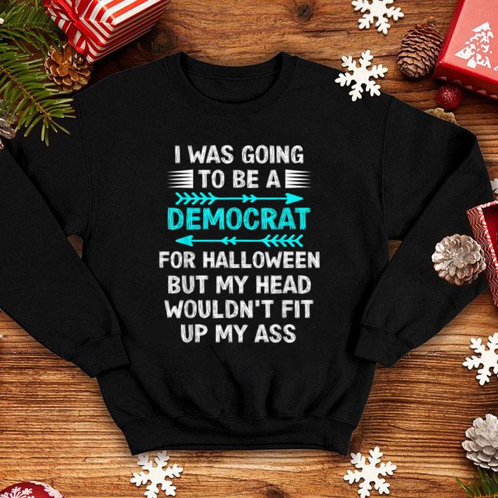 Premium I Was Going To Be A Democrat For Halloween Funny shirt