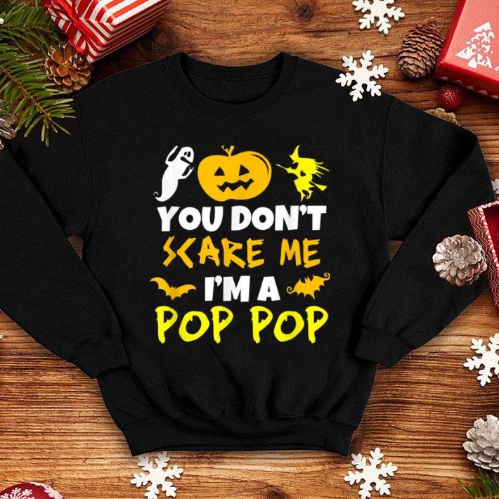 Great Pop-Pop Don't Scare Me Halloween Costume Lazy Easy shirt