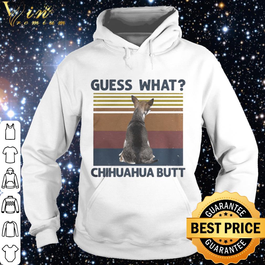 Best Guess What Chihuahua Butt vintage shirt