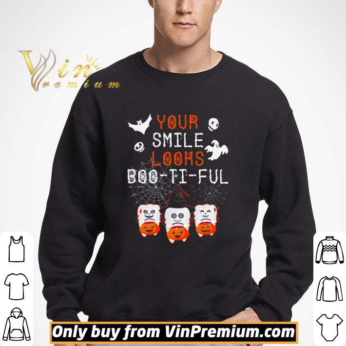 Dentist Halloween your smile looks boo-ti-ful shirt 3 Dentist Halloween your smile looks boo-ti-ful shirt