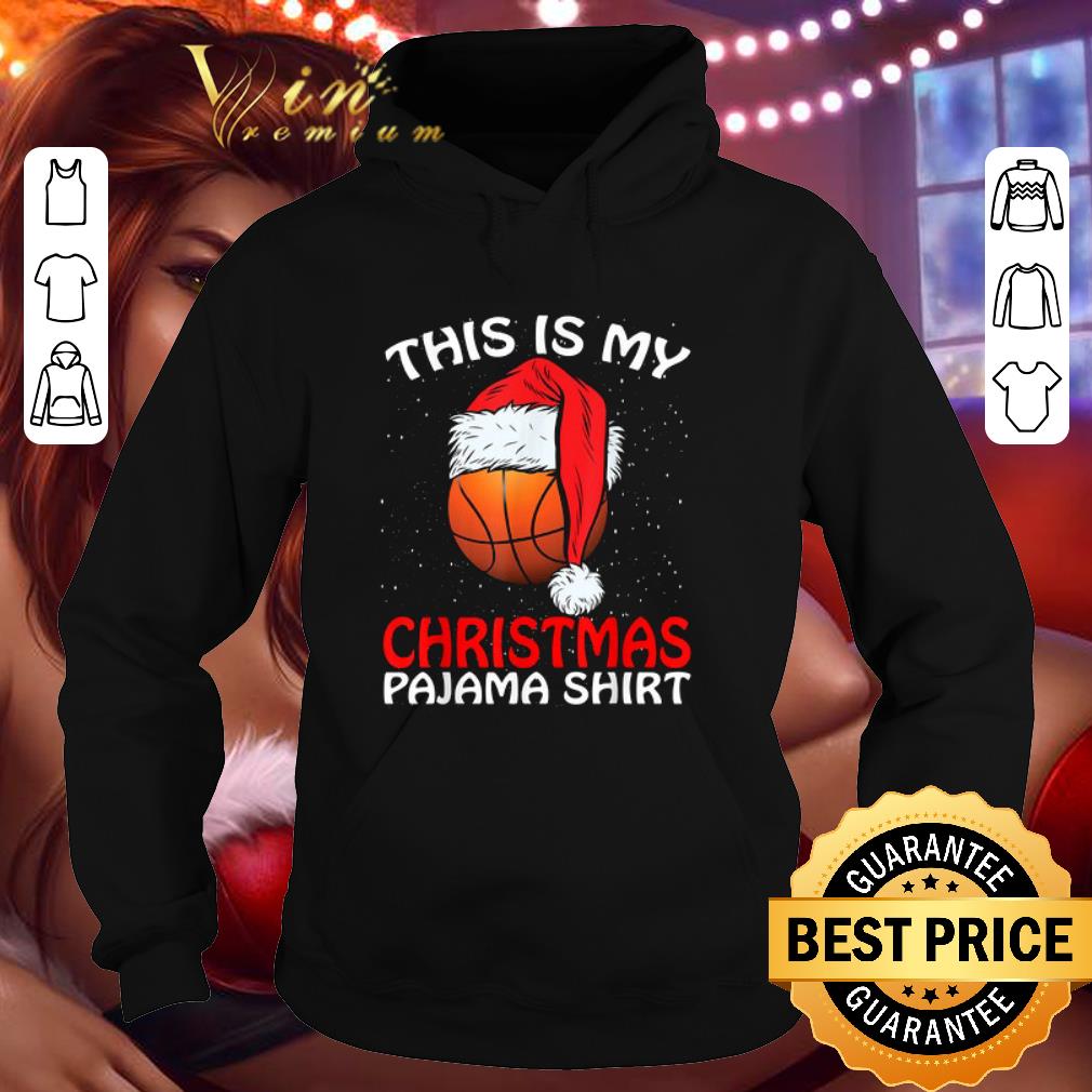 Hot Basketball Santa This Is My Christmas Pajama shirt