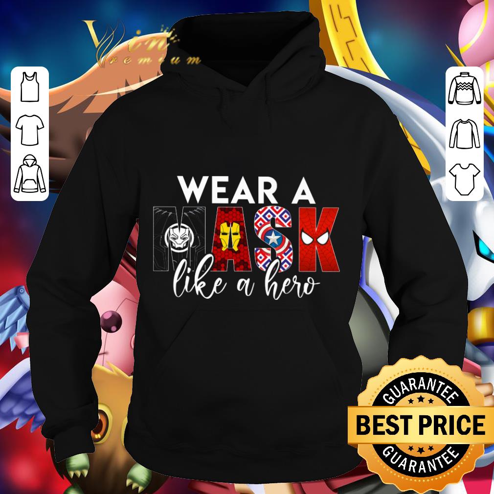 Marvel Superheroes Wear a mask like a hero Avengers shirt