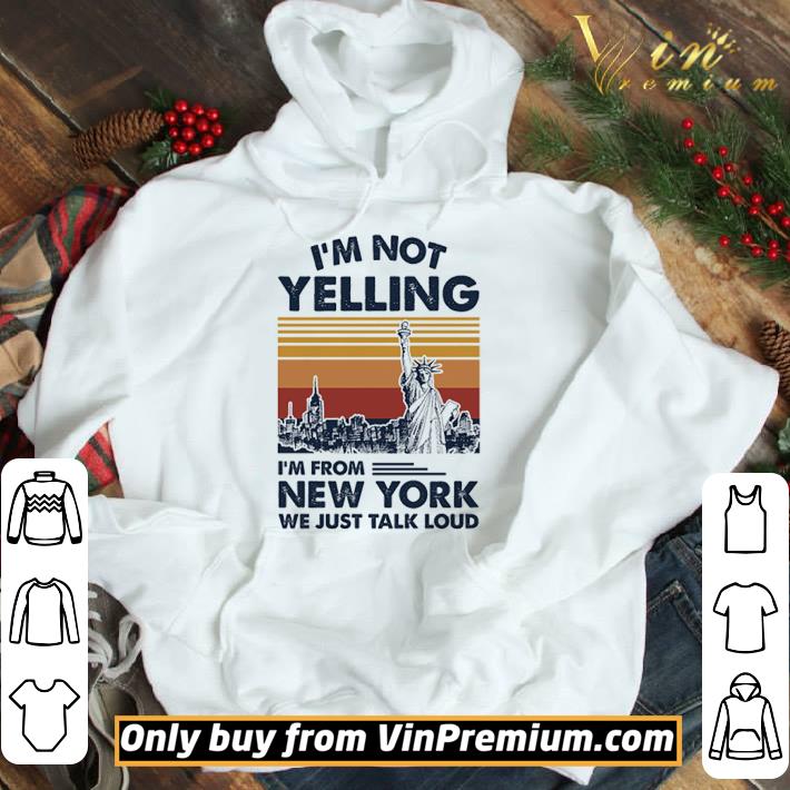 Im not yelling im from New York we just talk loud vintage shirt