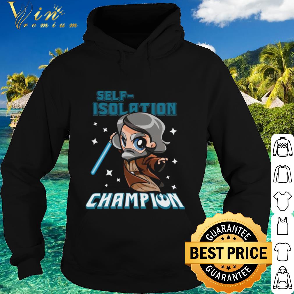 Top Self Isolation Champion shirt