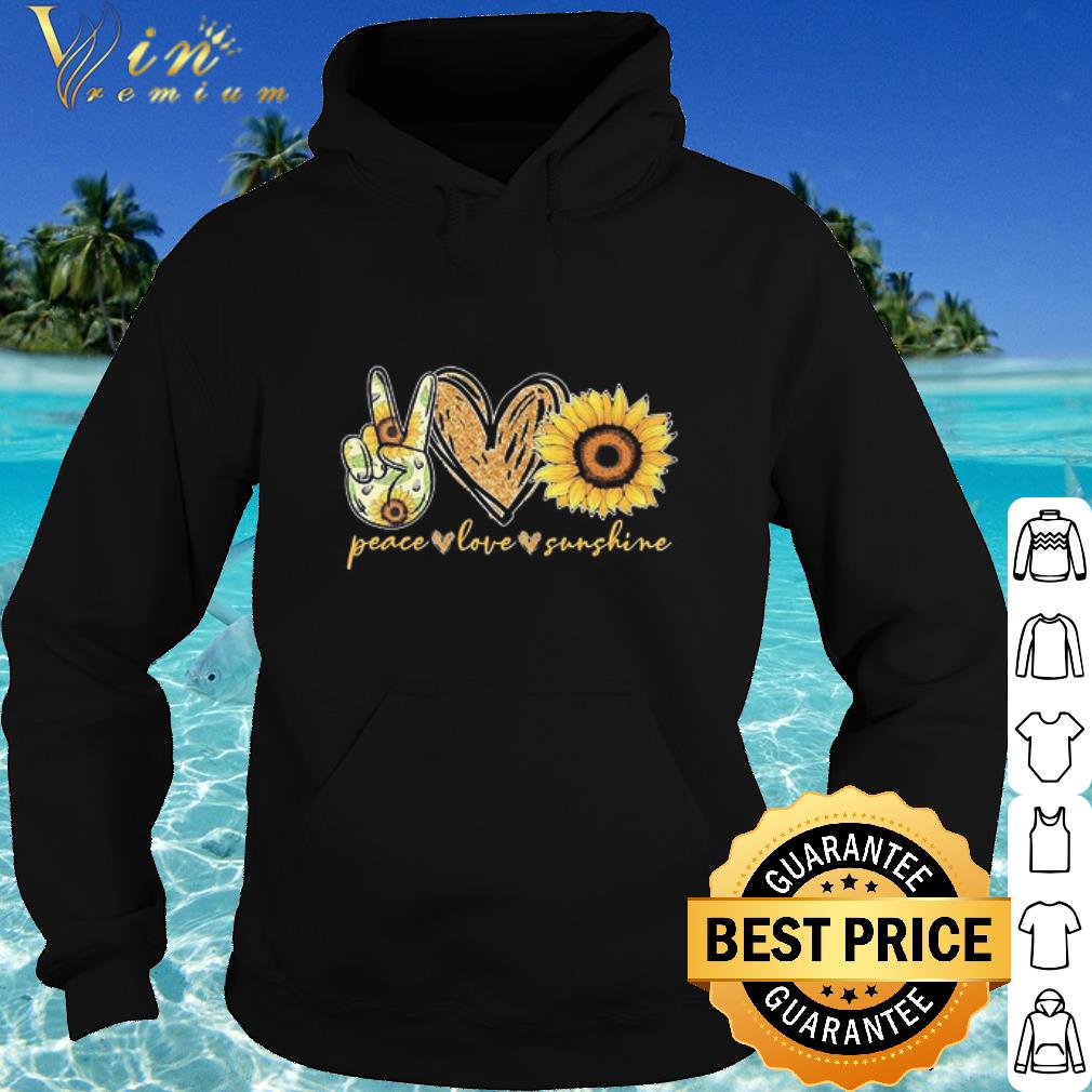 Top Peace love Sunshine Sunflower shirt