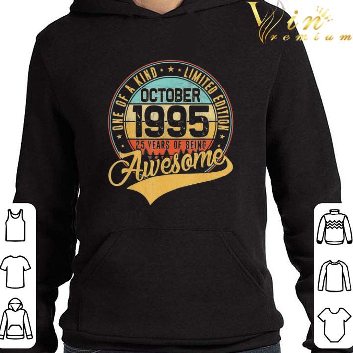 25th Birthday Gift Retro October 1995 25 Years Old 25th Being shirt 3 25th Birthday Gift Retro October 1995 25 Years Old 25th Being shirt
