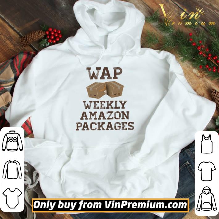 Wap weekly amazon packages shirt