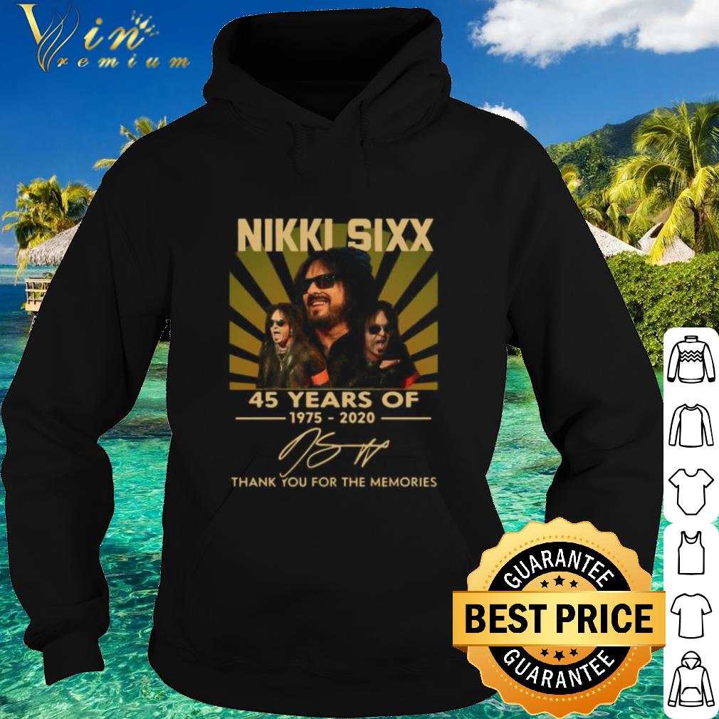 Top Nikki Sixx 45 Years Of 1975-2020 Thank You For The Memories Signatures shirt