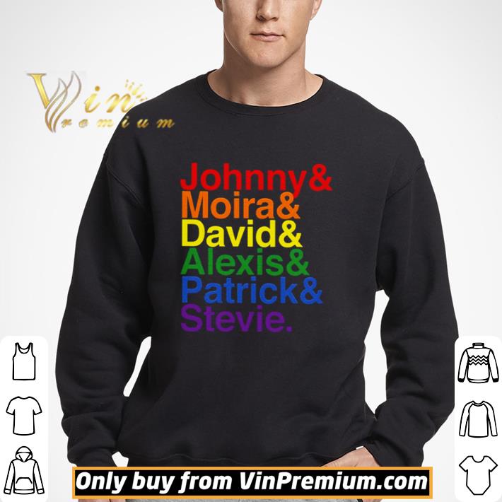 Johnny Moira David Alexis Patrick Stevie shirt