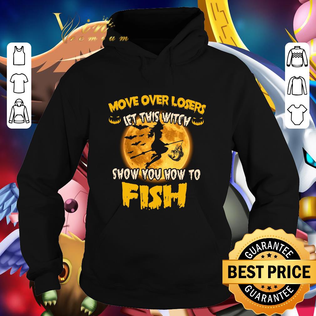 Premium Movie over losers let this witch show you how to fish halloween shirt 3 Premium Movie over losers let this witch show you how to fish halloween shirt