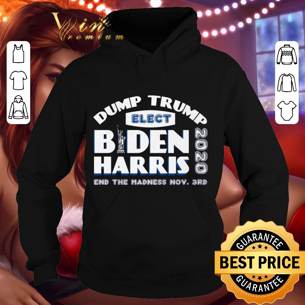 Dump Donald Trump Elect Joe Biden Kamala Harris 2020 shirt