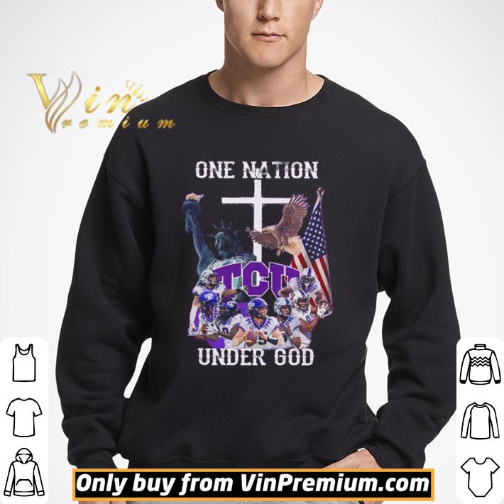 Texas Christian University one nation under god shirt