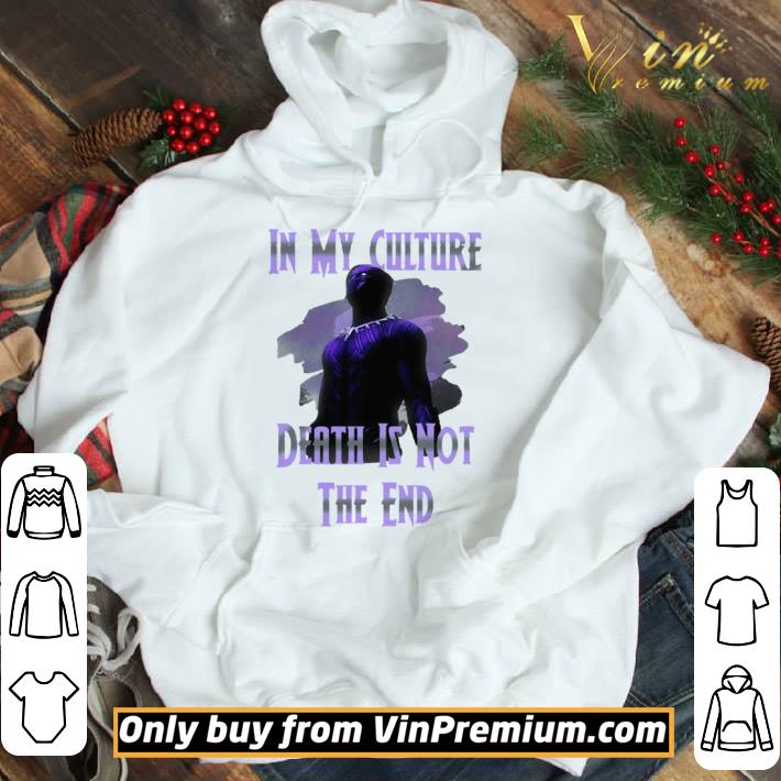 Black Panther In My Culture Death Is Not The End Purple shirt