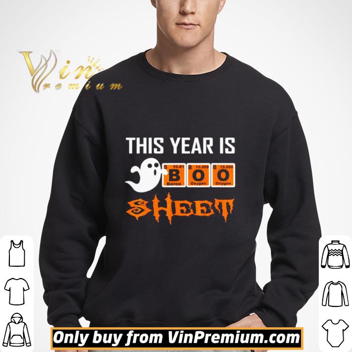 This Year Is Boo Sheet Boo Ghost Halloween Periodic table shirt