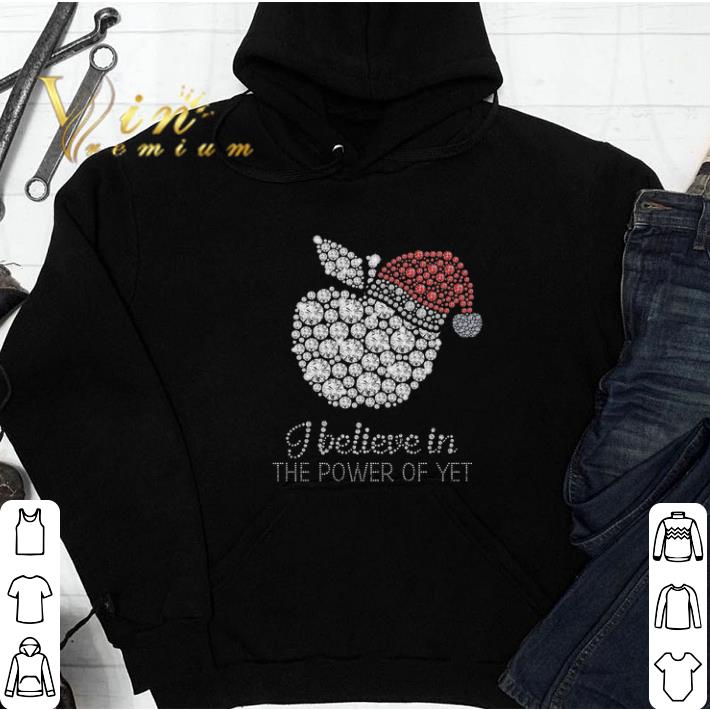 Apple I Believe In The Power Of Yet tshirt