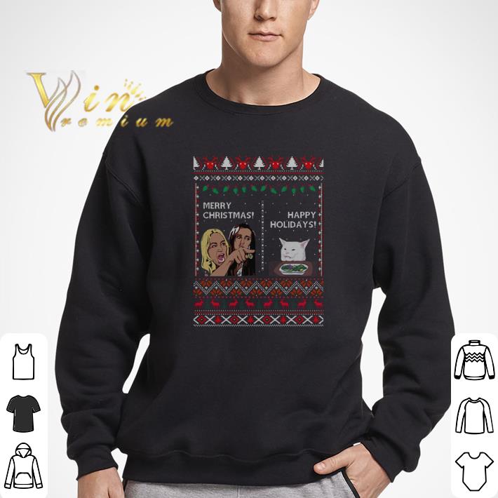 Merry Christmas happy holidays Woman yelling at a cat meme tshirt