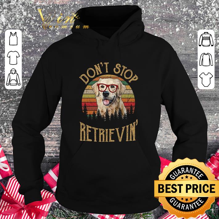 Hot Golden Don't Stop Retrievin' Vintage Sunset shirt