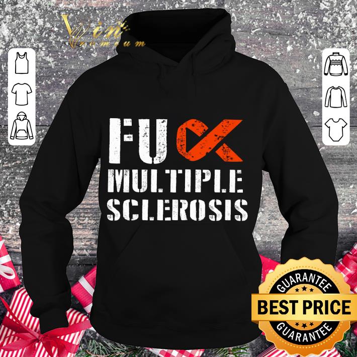 Funny FUCK Multiple Sclerosis Awareness shirt 3 Funny FUCK Multiple Sclerosis Awareness shirt