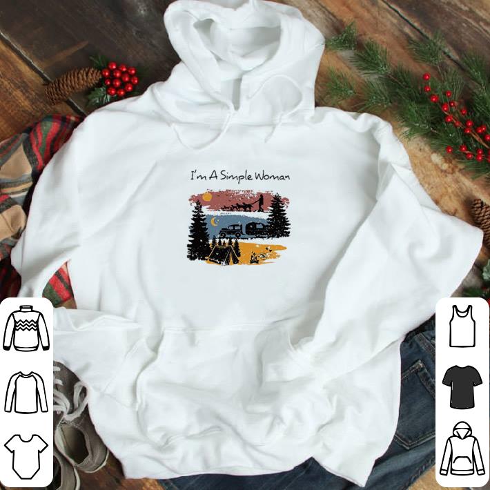 I'm A Simple Woman Camping shirt