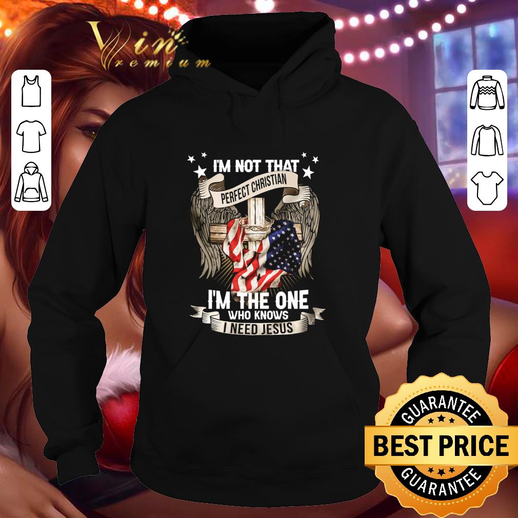 Wings Cross American flag I'm not that perfect Christian Jesus shirt