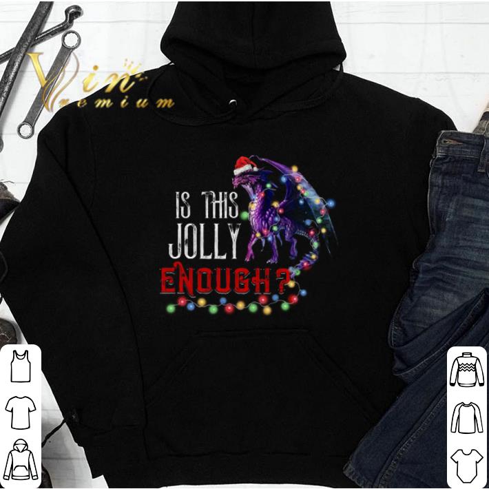 Dragon Christmas Is This Jolly Enough tshirt