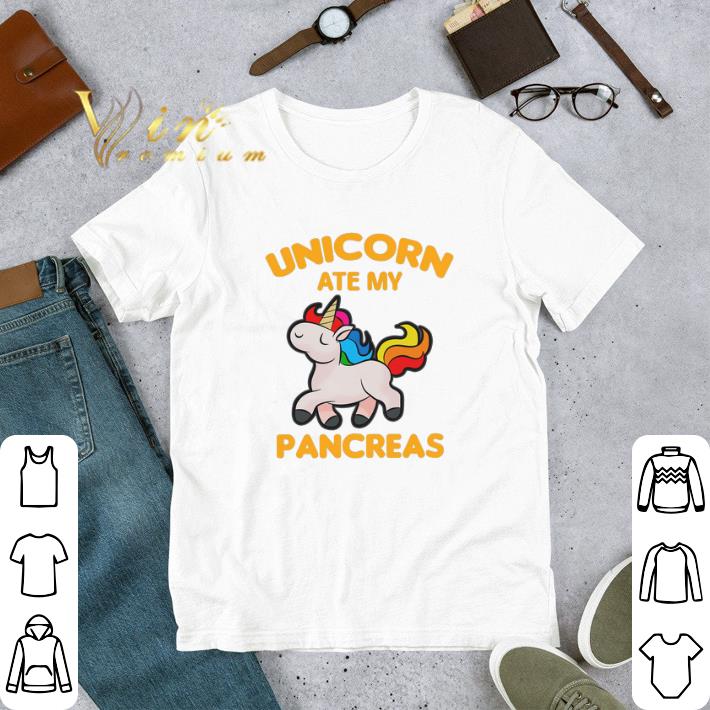 Unicorn Ate My Pancreas tshirt