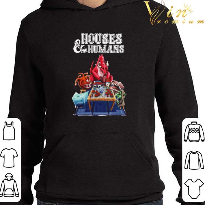 Houses and humans Dragon and Dungeon shirt