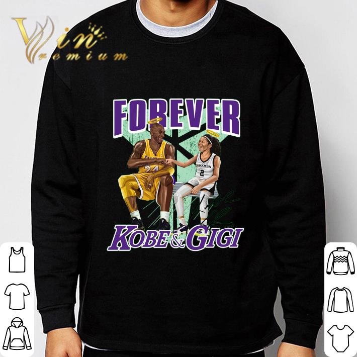 Forever Laker 24 Mamba 2 Kobe And Gigi signature shirt Forever Laker 24 Mamba 2 Kobe And Gigi signature shirt 3