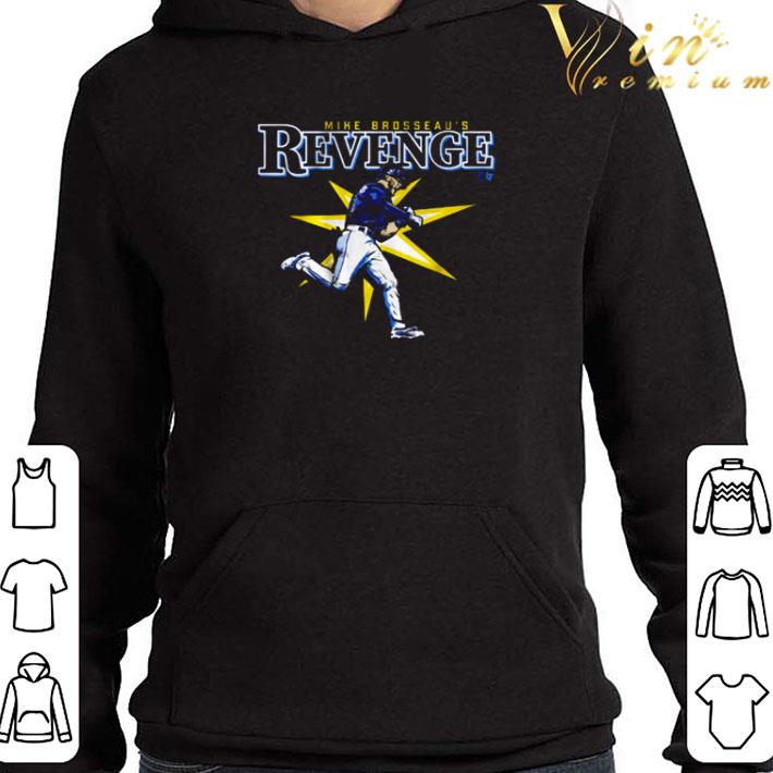 Mike Brosseau’s Revenge shirt