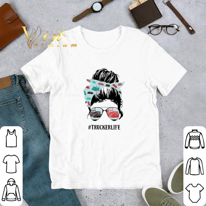 Girl Crazy Trucker Life tshirt