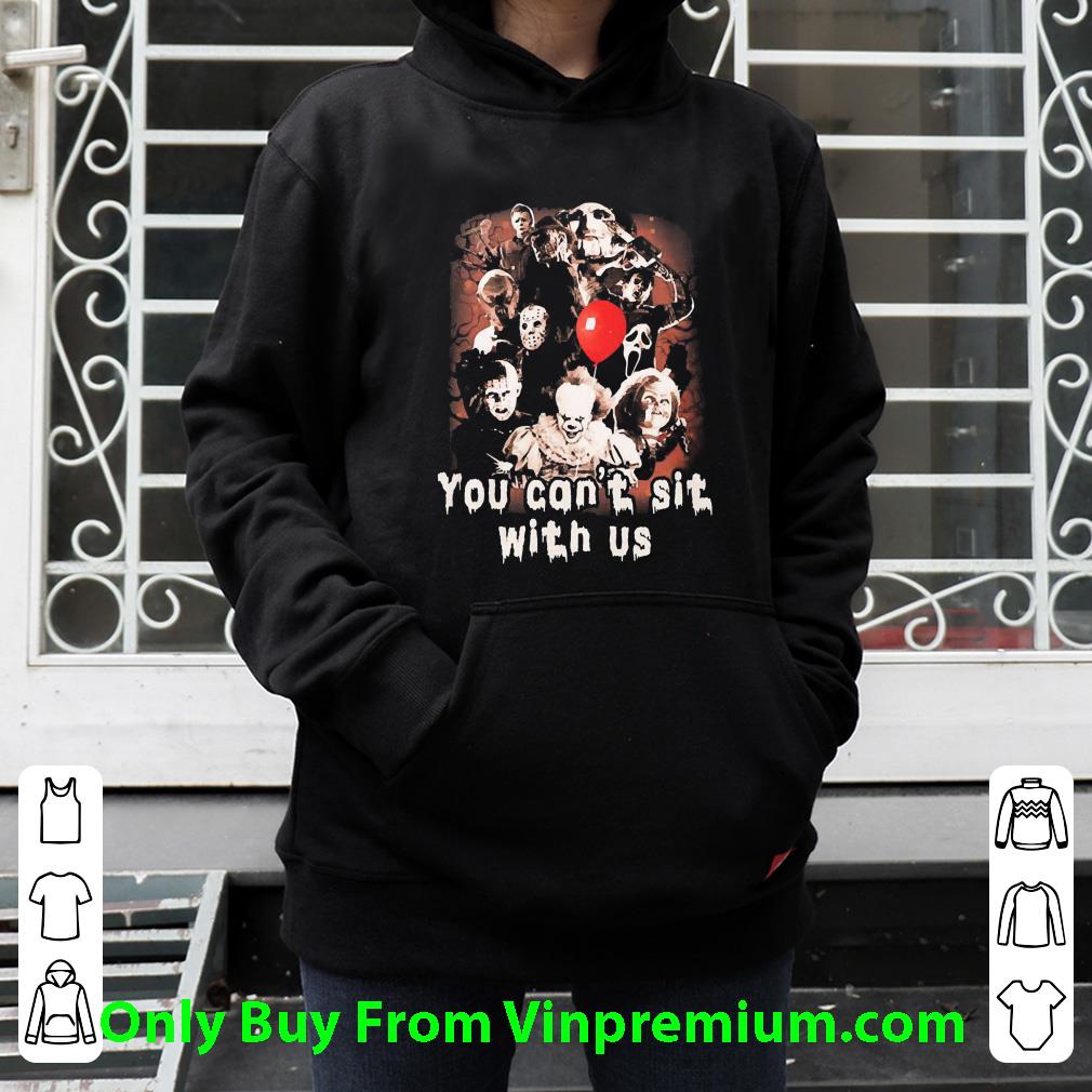 Premium You Can’t Sit With Us Halloween Horror Character shirt