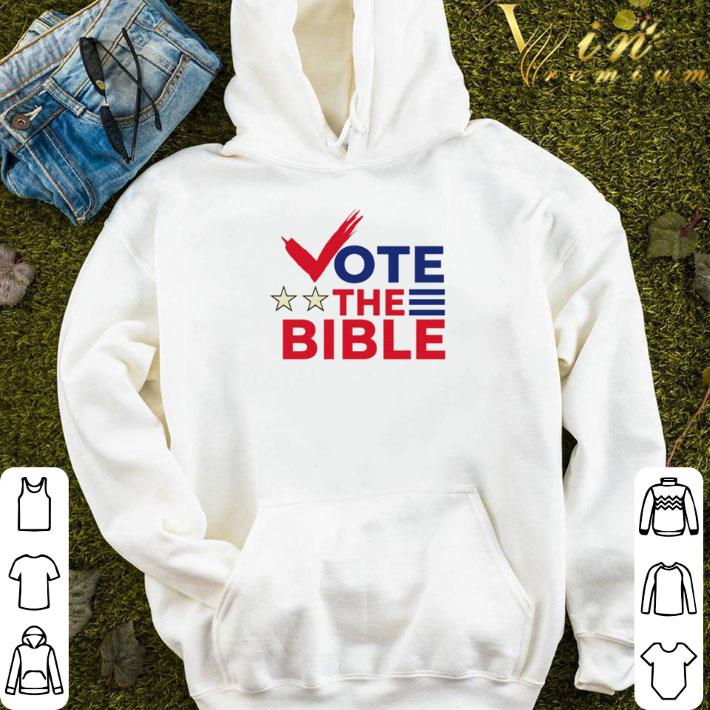 vote the bible shirt 3 vote the bible shirt