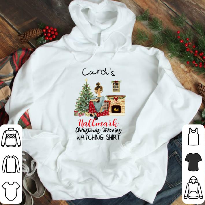 Carol’s This is My Hallmark Christmas Movie Watching tshirt