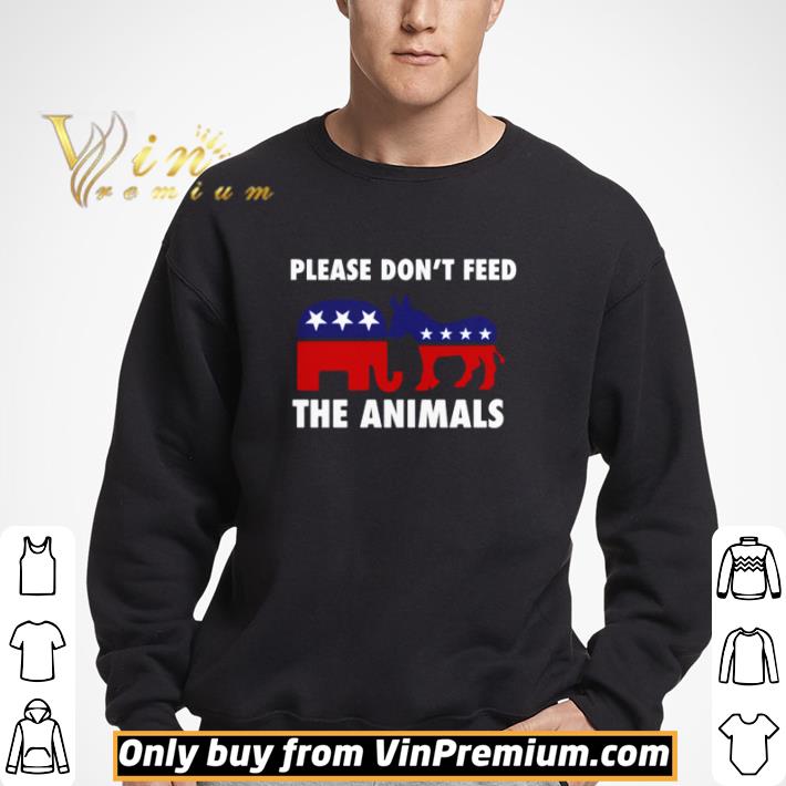 Trump and Biden please don’t feed the animals shirt