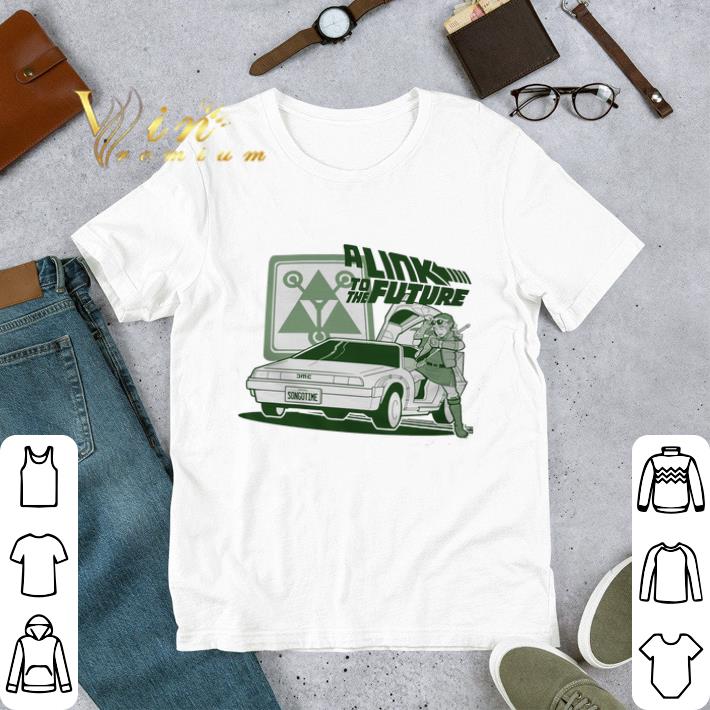 A Link To The Future tshirt
