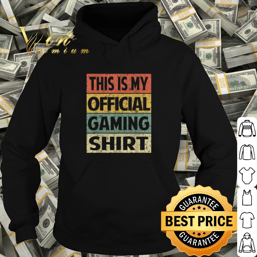 Best This is my official gaming shirt shirt