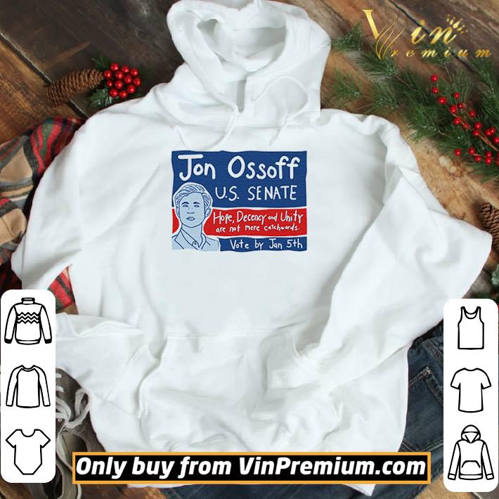 Jon Ossoff For Senate Vote By Jan 5th shirt