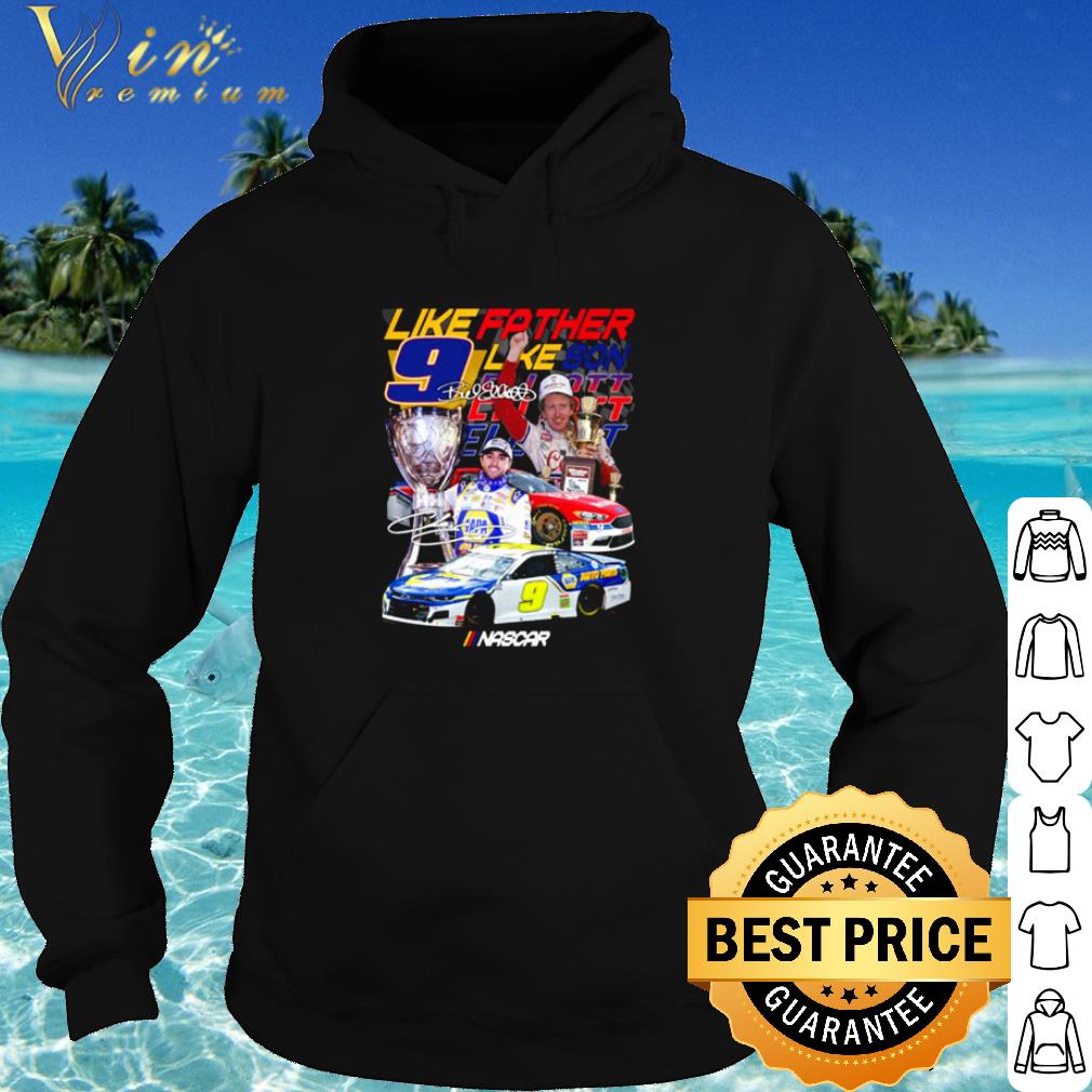 Best Like Father like Bill Elliott shirt