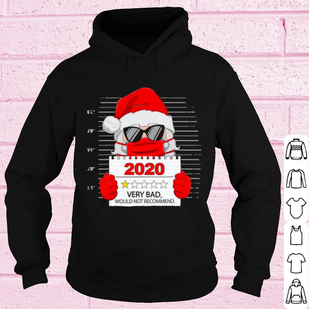 Best Santa Face Mask 2020 Very Bad Would Not Recommend shirt