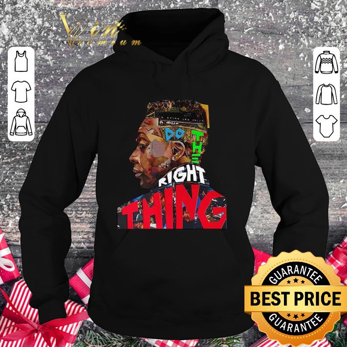 Awesome Do The Right Thing shirt