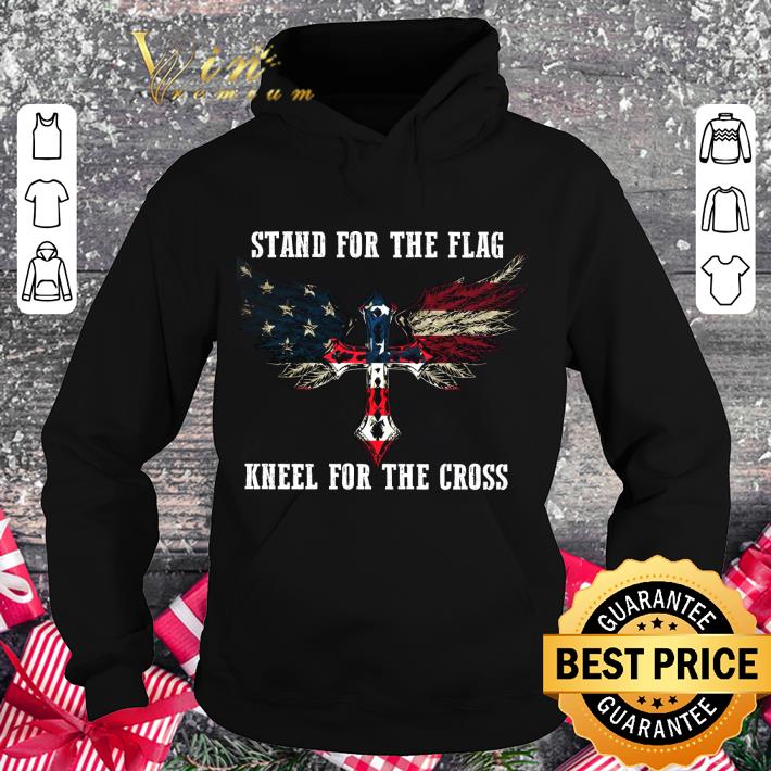 Hot Stand For The Flag Kneel For The Cross American Flag shirt