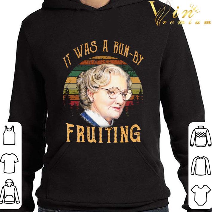 Mrs. Doubtfire Euphegenia Doubtfire it was a run-by fruiting shirt