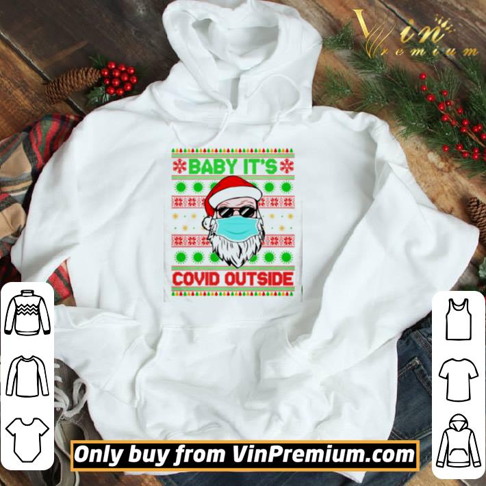Santa face mask baby it’s Covid outside Christmas shirt