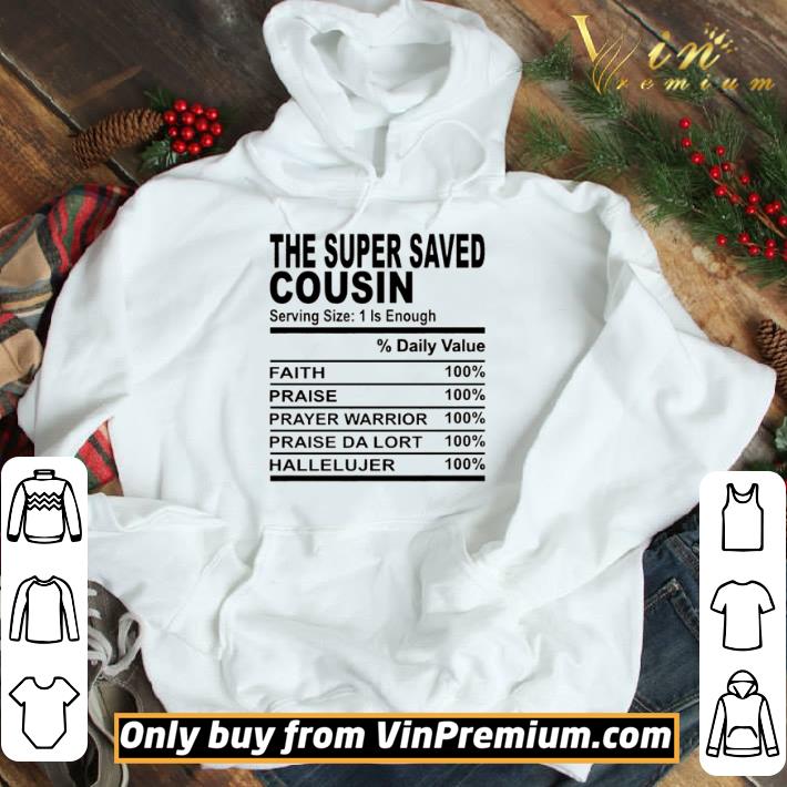 The super saved cousin serving size 1 is enough shirt