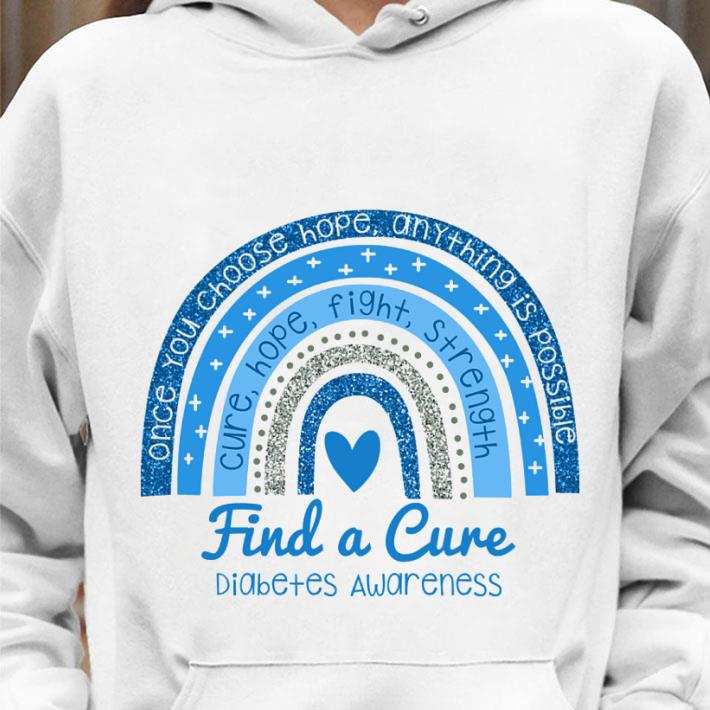 Find A Cure Diabetes Awareness Cure Hope Fight Strength shirt 3 Find A Cure Diabetes Awareness Cure Hope Fight Strength shirt